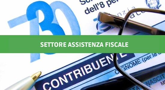ASSISTENZA FISCALE 2021 – ISTRUZIONI E ELENCO DOCUMENTI